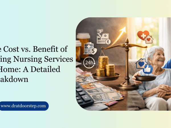 The Cost vs. Benefit of Hiring Nursing Services at Home A Detailed Breakdown