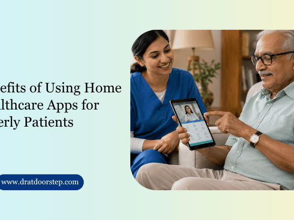 Benefits of Using Home Healthcare Apps for Elderly Patients
