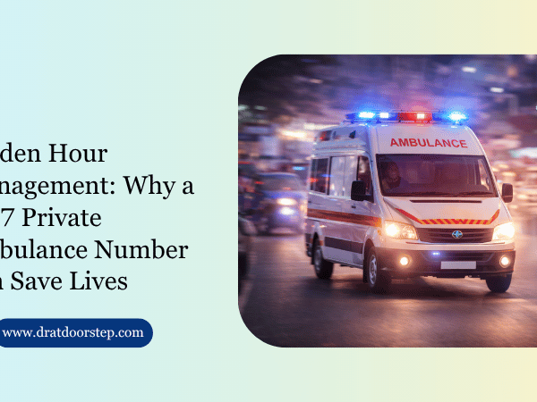 Golden Hour Management Why a 247 Private Ambulance Number Can Save Lives